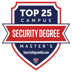 Top 25 Campus Master's in Security Studies Programs 2019 - Security Degree  Hub