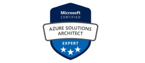 Microsoft Certified: Azure Solutions Architect Expert