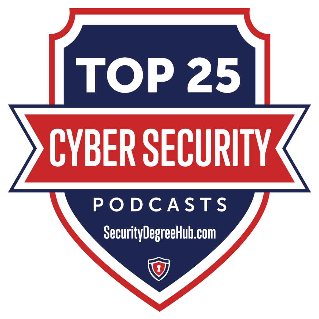 25 Best Cybersecurity Podcasts Security Degree Hub