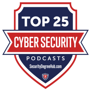 25 Best Cybersecurity Podcasts