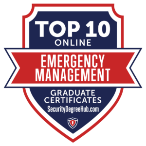 10 Top Online Emergency Management Graduate Certificate Programs